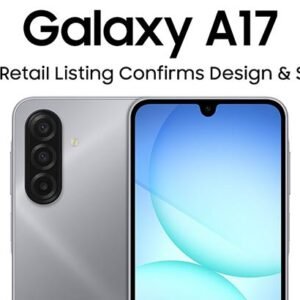 Samsung Galaxy A17 4G Spotted in Early Retail Listing, Design & Specs Confirmed