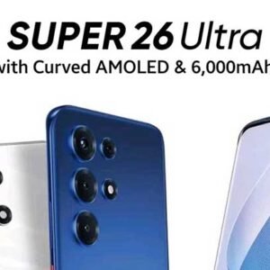 Itel Super 26 Ultra Officially Unveiled; Slim Design, 144Hz AMOLED & 6000mAh Battery