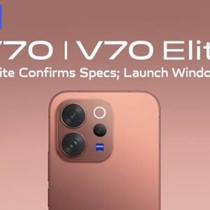 Vivo V70 & V70 Elite Confirm Specs on the Official Site; Launch Date Tipped