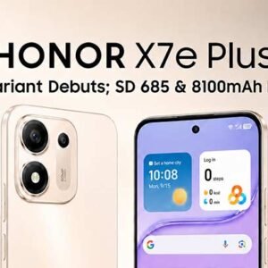 Honor X7e Plus Now Has a 4G Variant with Snapdragon 685 and 108MP Camera